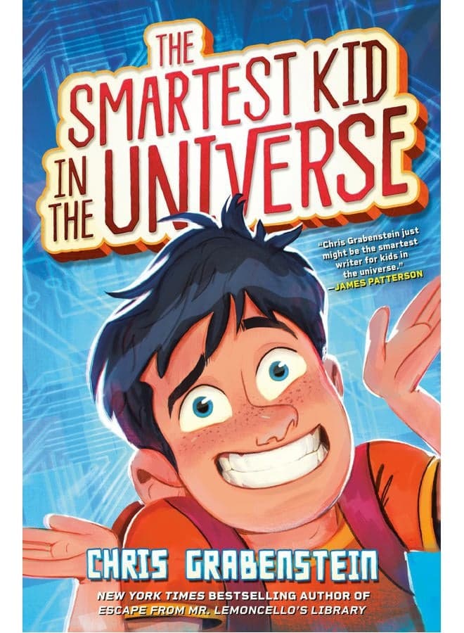 The Smartest Kid in the Universe