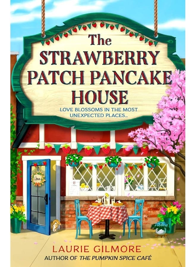 One More Chapter The Strawberry Patch Pancake House