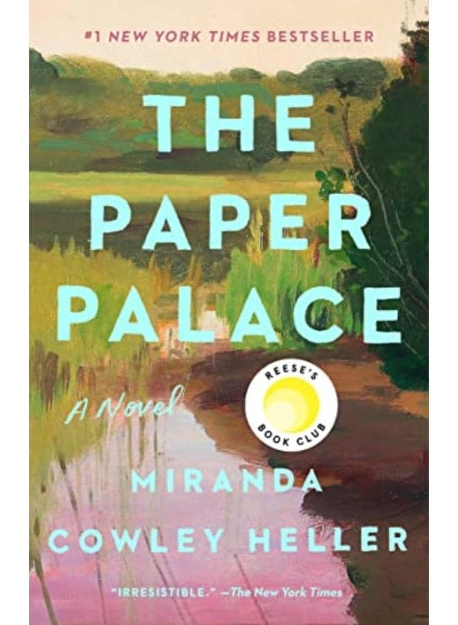 The Paper Palace (Reese'S Book Club): A Novel