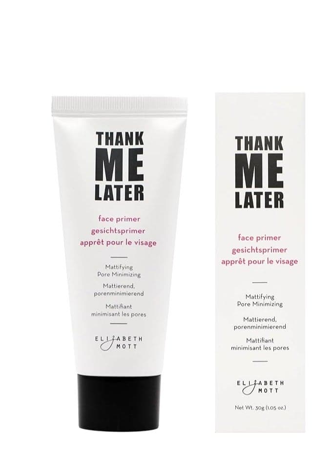 Elizabeth Mott Thank Me Later Face Primer - Mattifying Makeup Base Primer for Shine and Oil Control - Pore Minimizer, Hides Wrinkles and Fine Lines | Long-lasting Makeup Gripping Formula 30 g