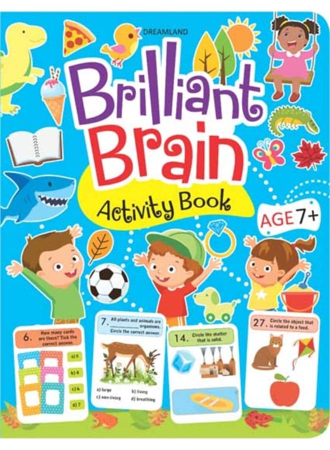 Brilliant Brain Activity Book 7+