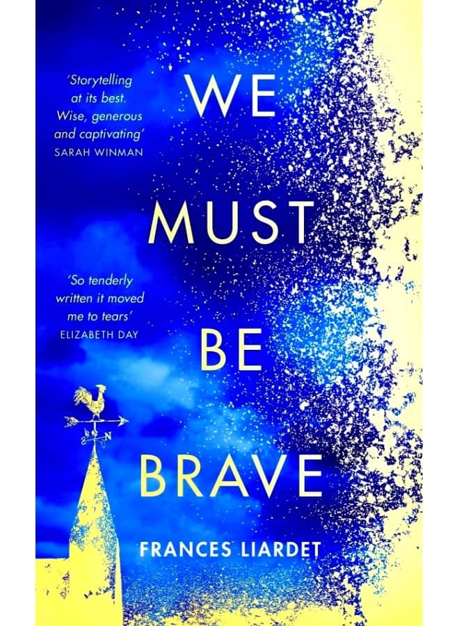 We Must Be Brave