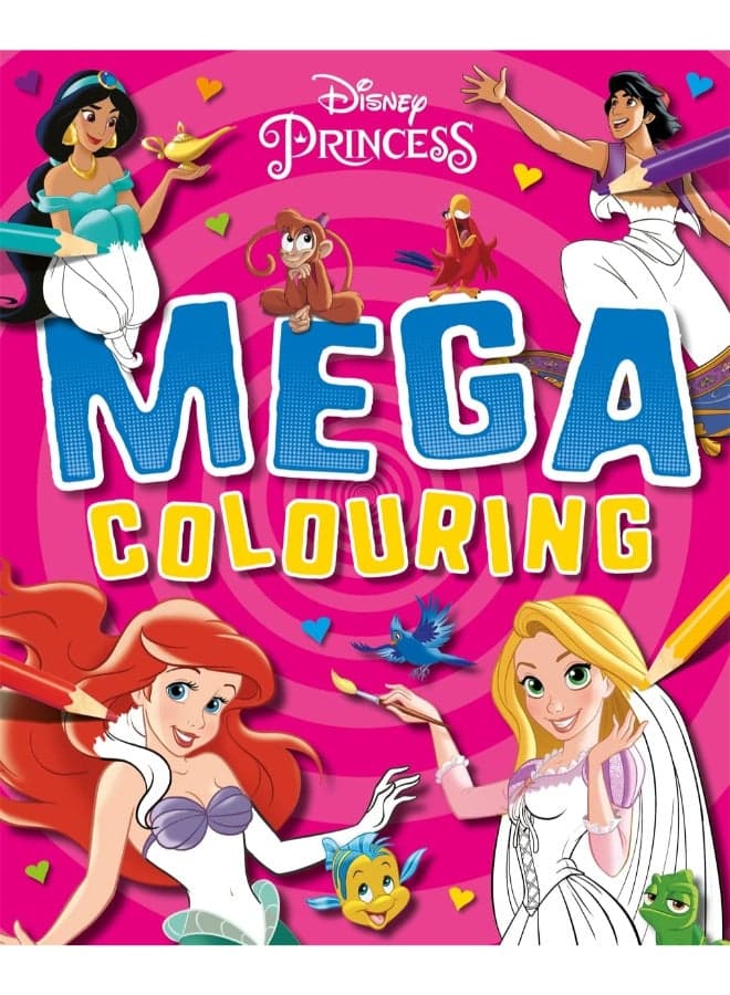 Disney Princess: Mega Colouring – Kids Activity Book | Sticker Book / Creative Play Set | Fun Learning & Entertainment for Kids | Ideal Gift for Boys & Girls