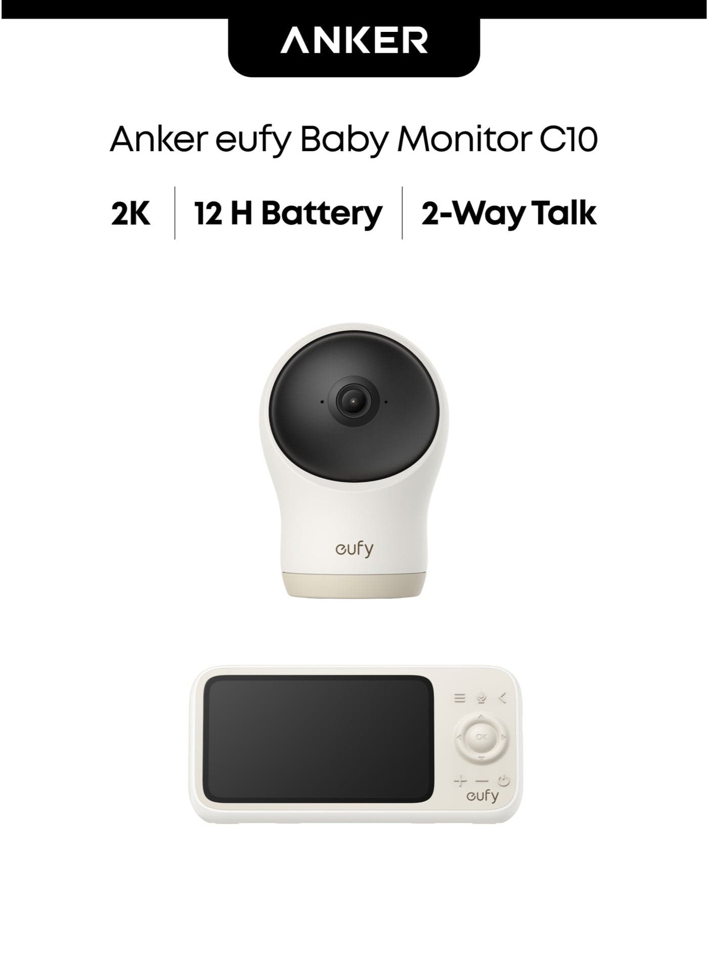 eufy Baby Monitor C10 with 2K HD Camera, 4.5" 480p Display, 4× Zoom, Pan-Tilt, Night Vision, Hybrid Wi-Fi & No Wi-Fi Connection, 12 H Battery, Motion, Cry, Noises, Temperature Alters, 2-Way Talk, VOX