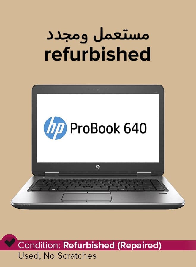 Refurbished - Probook 640 G2 Laptop With 14-Inch Display,Intel Core i5 Processor/6th Gen/8GB RAM/256GB SSD/Intel HD Graphics 520 English/Arabic Black/Silver