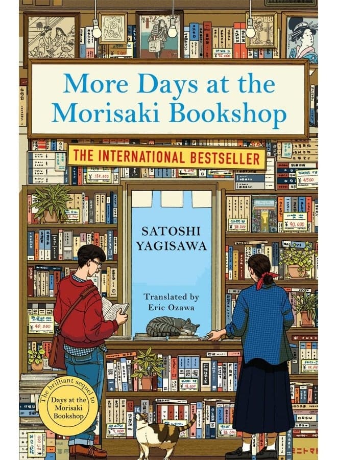 More Days at the Morisaki Bookshop: The cosy sequel to DAYS AT THE MORISAKI BOOKSHOP,