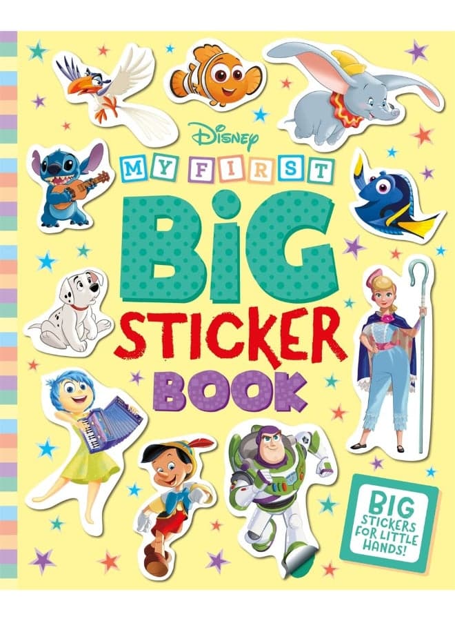 Disney: My First Big Sticker Book – Kids Activity Book | Sticker Book / Creative Play Set | Fun Learning & Entertainment for Kids | Ideal Gift for Boys & Girls