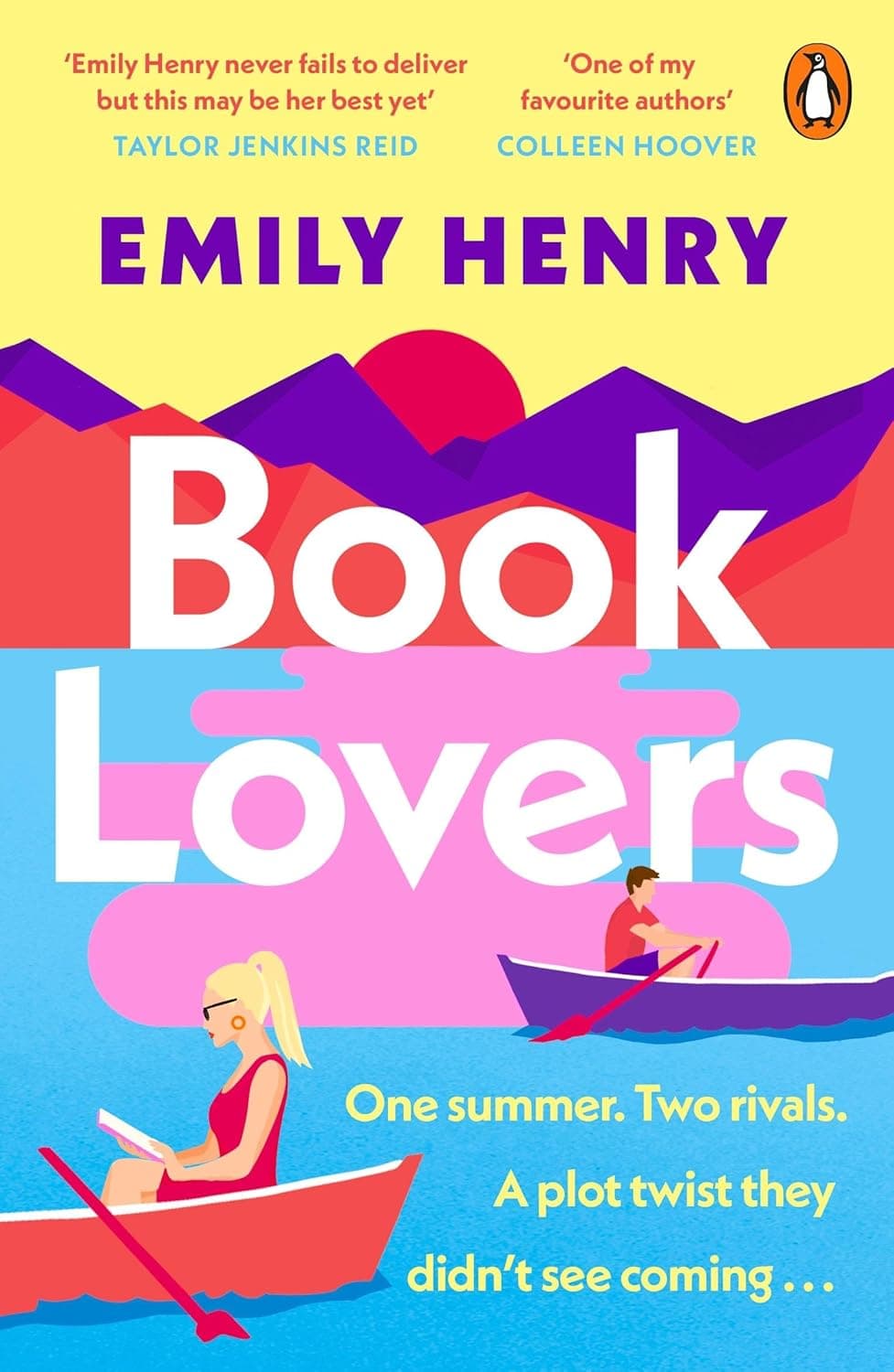 Book Lovers: A hilarious enemies-to-lovers rom-com from the author of BEACH READ and YOU AND ME ON VACATION