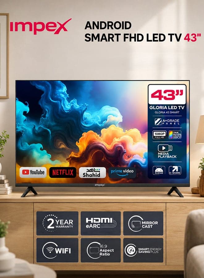 43 Inch Full HD Smart Android LED TV - 1920x1080 Screen Resolution Television, Latest Android Version, Frame Less Design, Quad Core Processor, Mirror Cast And E-Share, HDMI\USB\ Wi-Fi Input, Netflix, YouTube, Disney+, Apple TV+, Starz Play Arabia, Smart Energy Saving, 2 Year Warranty - Gloria 43 Smart Black Gloria 43 Smart Black