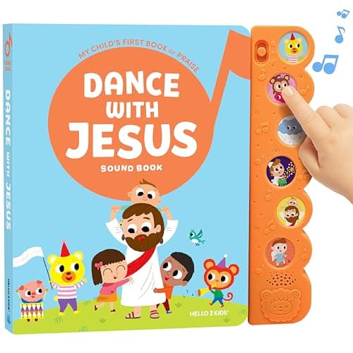 Dance with Jesus Christian Sound Books for Kids 6 Bible Songs for Toddlers Christian Easter Gifts for Kids Baby Books Toys for Kids Easter Basket Essentials Baptism Christening Baby Gifts