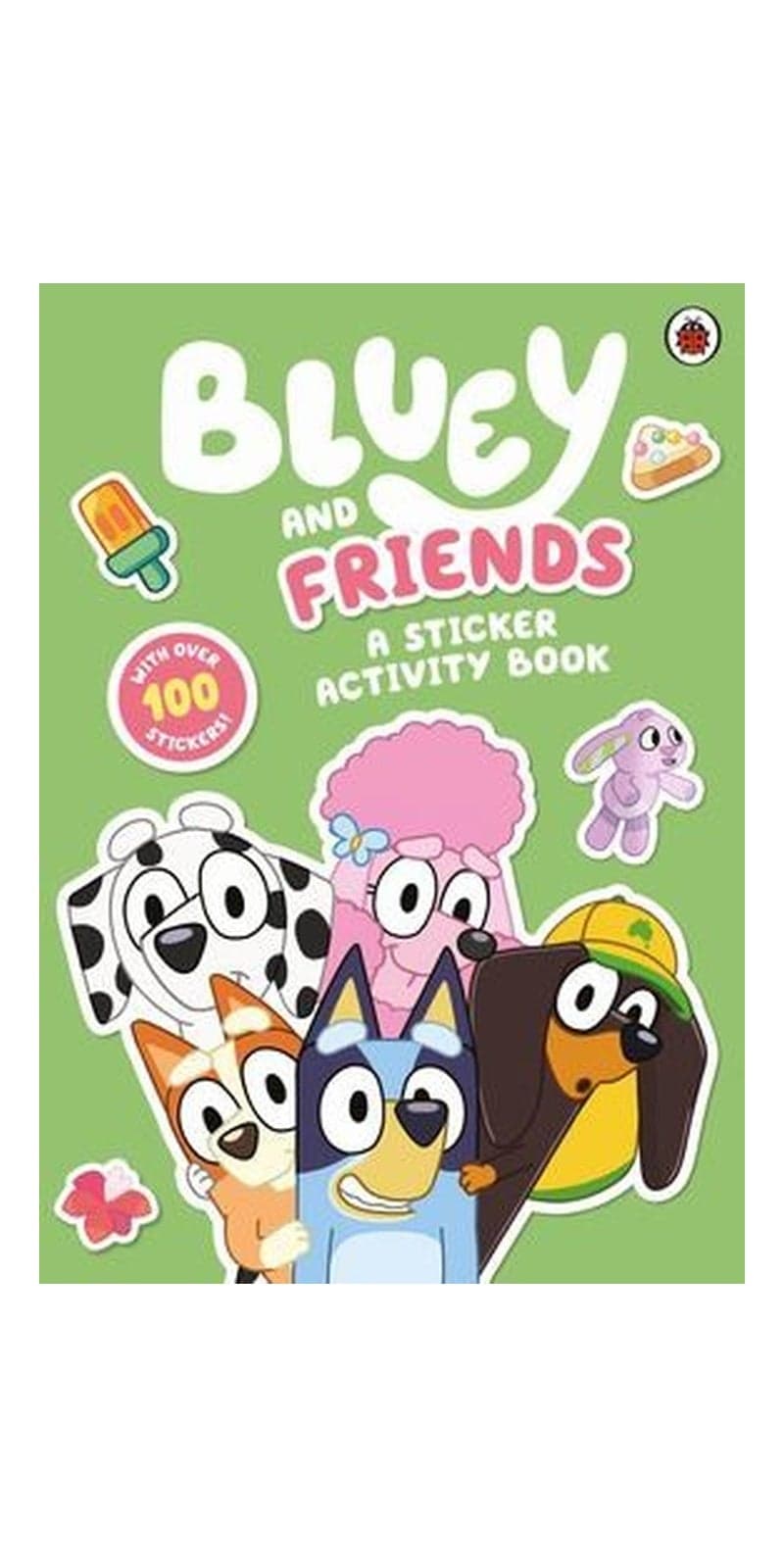 Bluey: Bluey and Friends: A Sticker Activity Book