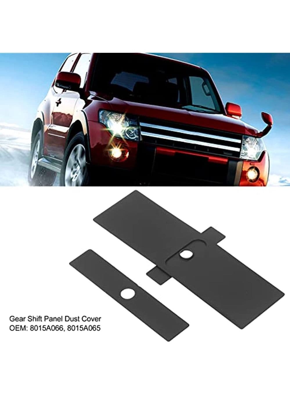 Car Panel Dust Cover 2PCs Lever Panel Trim Strip 8015A066 Replacement For Pajero V93 V80 V87 V97