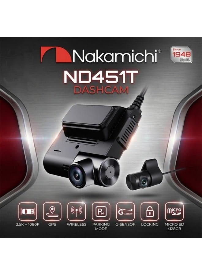Nakamichi ND451T Dual Camera Dash Cam with 4G, GPS & WiFi – 2.5K Front + 1080P Rear, Parking Mode, Remote Monitoring