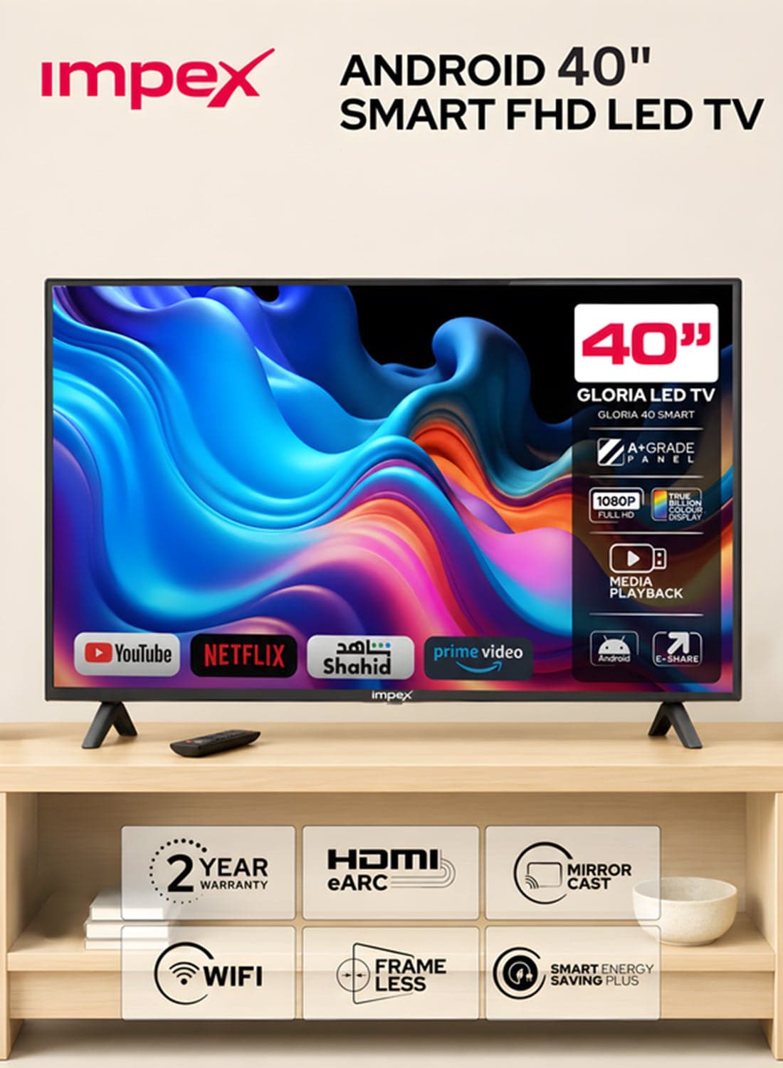 40 Inch Full HD Smart LED TV, Android TV with Quad Core Processor, Full HD 1920x1080 Resolution, A+ Grade Panel, WiFi, HDMI, USB, 176° View, E-Share, Super Slim Design, Wall Mount - Gloria 40 Smart GLORIA 40 SMART Black