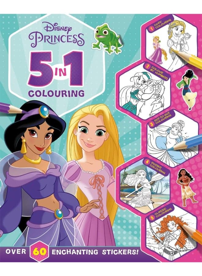 Disney Princess: 5 in 1 Colouring – Kids Activity Book | Sticker Book / Creative Play Set | Fun Learning & Entertainment for Kids | Ideal Gift for Boys & Girls