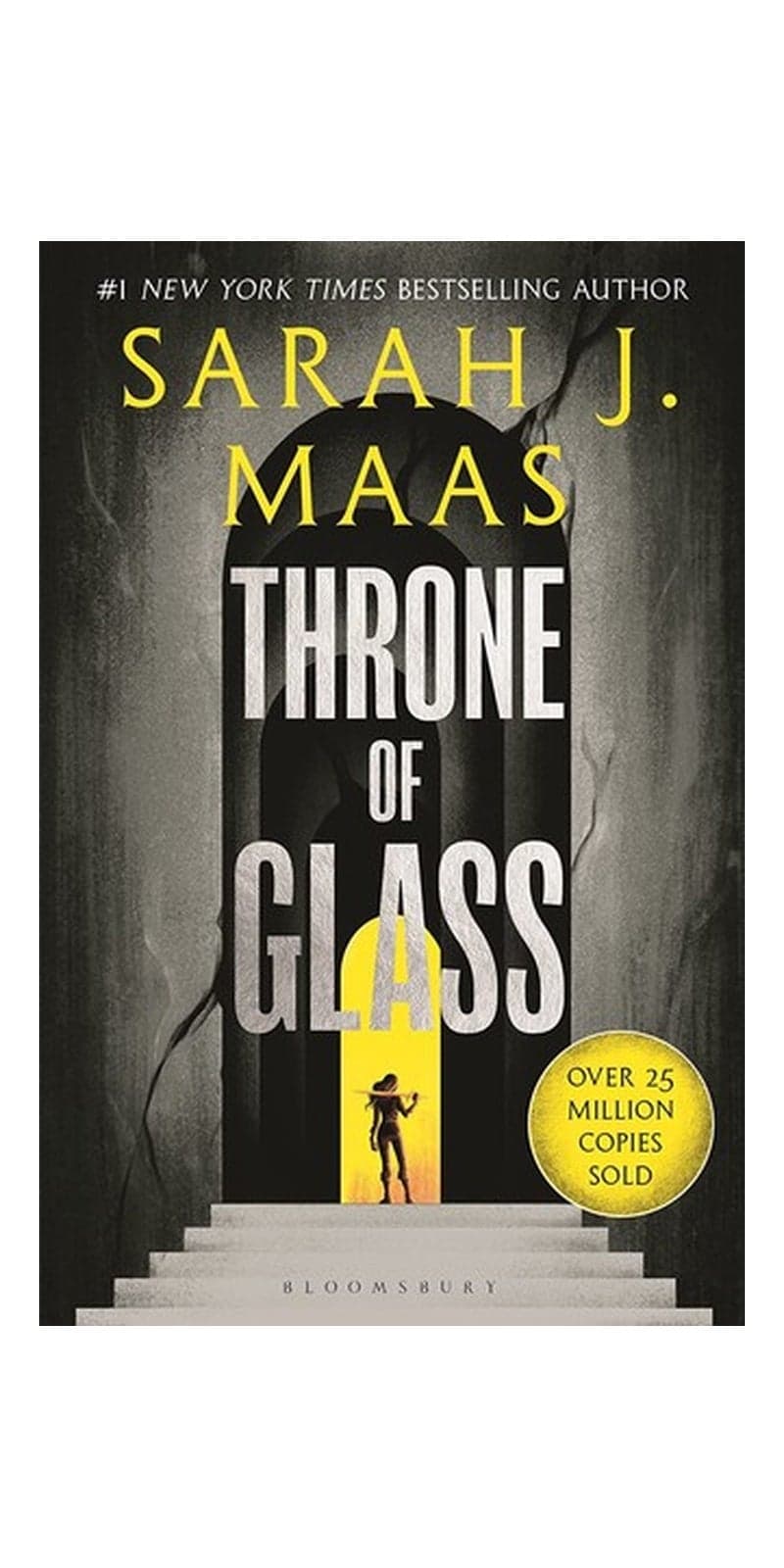 Throne of Glass: From the # 1 Sunday Times best-selling author of A Court of Thorns and Roses