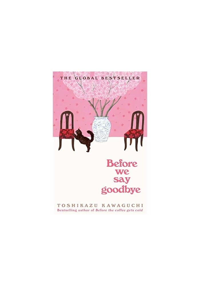 Before We Say Goodbye