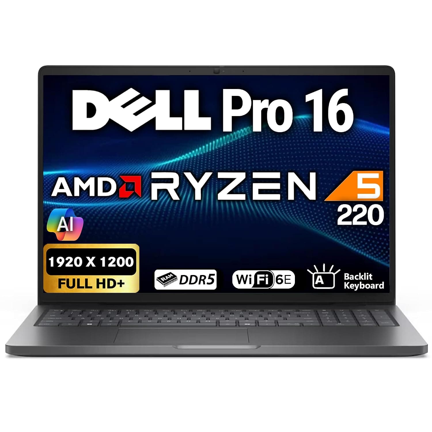 Dell Pro 16 FHD+ 16" (Replaces Latitude 3550), AMD Ryzen 5 220, 16GB DDR5 RAM, 512GB SSD, Backlit Keyboard, WiFi 6E + BT, RJ-45, HDMI, HD Webcam, W11P, Business Laptop, Black
