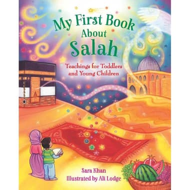 My First Book About Salah - Teaching for Toddlers and Young Children
false