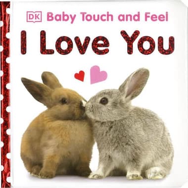 Baby Touch & Feel I Love You
false
