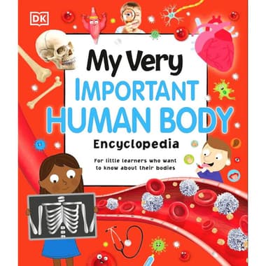My Very Important Human Body Encyclopedia (DK) - for Little Learners Who Want to Know About Their Bodies
false