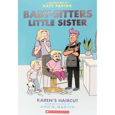 Baby-Sitters Little Sister: Karen's Haircut
Book 7