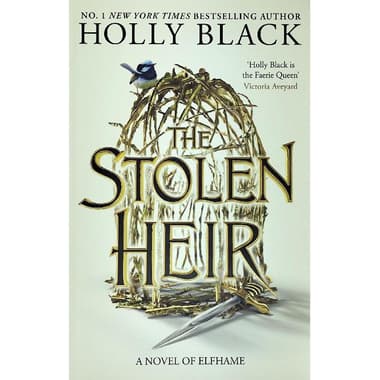 The Stolen Heir
Book 1 - A Novel of Elfhame
