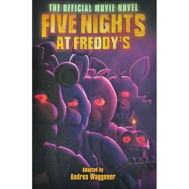 Five Nights at Freddy's: The Official Movie Novel
false