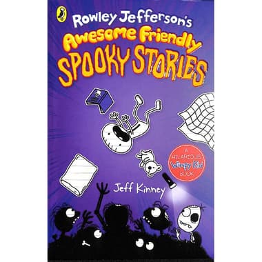 Rowley Jefferson's: Awesome Friendly Spooky Stories
Book 3 - A Wimpy Kid Story