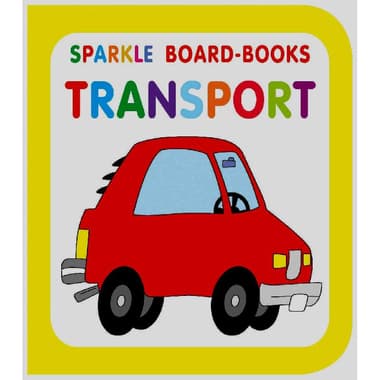 Sparkle Board-Book: Transport
false