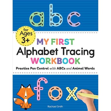 My First Workbook: Alphabet Tracing
for Ages 3+ - Practice Pen Control with ABC's and Animal Words