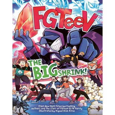 FGTeeV: The Big Shrink! - A Graphic Novel
false