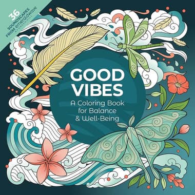 Good Vibes: A Coloring Book for Balance & Well-Being
false