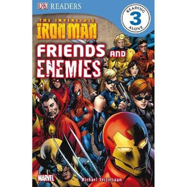 Marvel The Invincible Iron Man: Friends and Enemies
Reading Alone 3 (DK Readers)