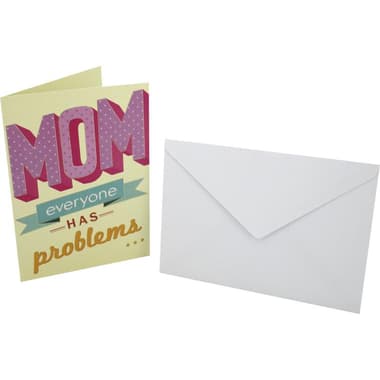 Designer Greetings Card & Envelope
"Mom Everyone Has Problems", Assorted Color