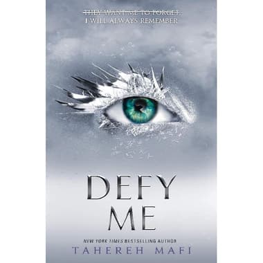 Defy Me (Shatter Me)
false