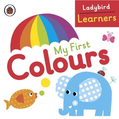 Ladybird Learners: My First Colours
false