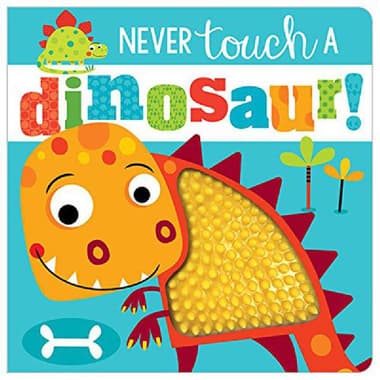 Never Touch a Dinosaur
false