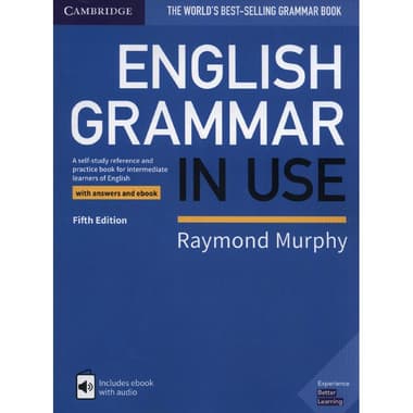 English Grammar in Use
5th Edition - Book with Answers and Interactive eBook