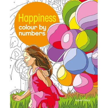 Happiness Colour by Numbers (Arcturus Creative Colour by Numbers)
false